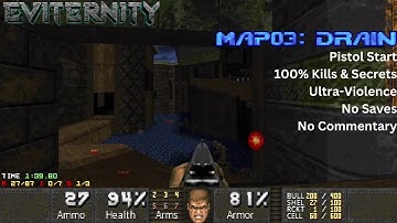 Eviternity - MAP03: Drain