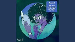 You Take Me High (feat. Tendai) [China Charmeleon The Animal Extended Remix]