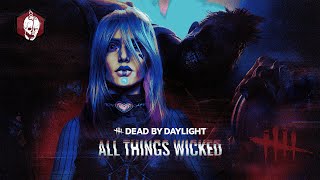 Dead by Daylight | DbD | CHAPTER 31| All Things Wicked | The Unknown | Sable Ward |