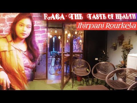 RAGA cafe vlogs Jhirpani Rourkela|| vlog 82 ||Rourkela ||Jhirpani ...