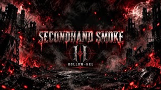 SECONDHAND SMOKE – Hollow-Hel (Official Visualizer)