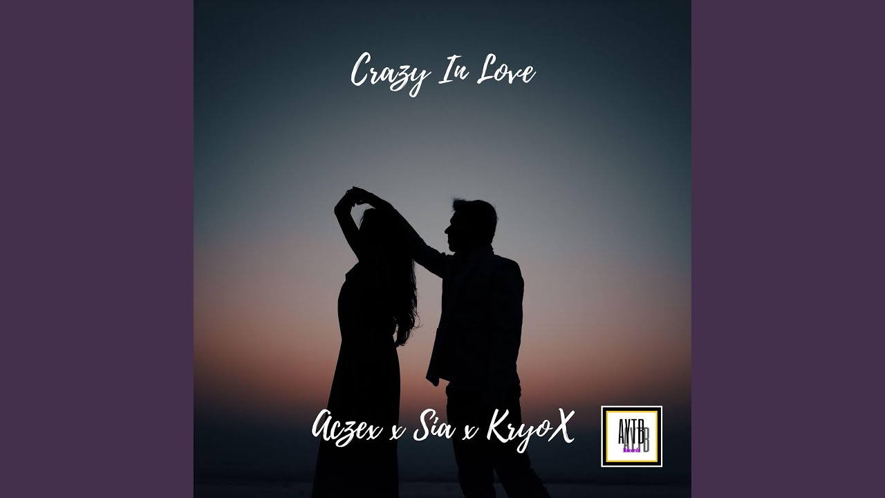 Crazy In Love
