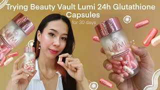 Trying Beauty Vault Lumi 24h Glutathione Capsules for 30 days | Honest Review