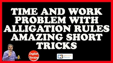 Time and work short tricks for sbi po, ibps, tspsc, appsc, ssc cgl, chsl, clerk, rbi grade b, cat,