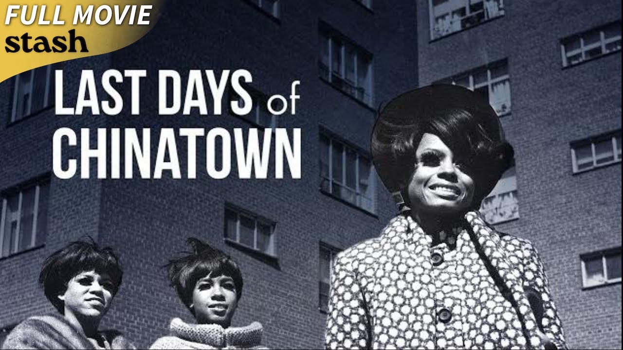 Last Days of Chinatown | Urban History Documentary | Full Movie (2024)