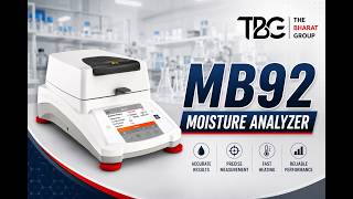 MB92 Moisture Analyzer | Fast & Accurate Moisture Content Testing | The Bharat Group