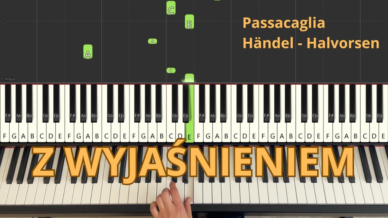 Passacaglia (Handel - Halvorsen) -jak grać na pianinie, tutorial na pianino, nuty, jak połączyć ręce