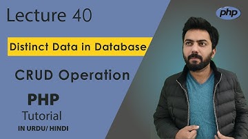 40 | Distinct in PHP MySQL | PHP Tutorials | Web Development Series