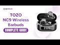 TOZO NC9 Wireless Earbuds | Features & Setup | Complete Buying & User Guide