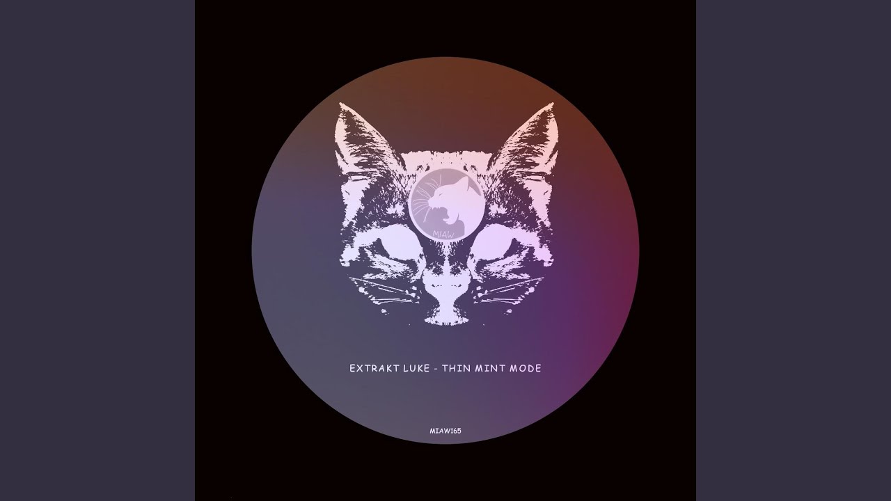 Guarda Thin Mint Mode (Original Mix) su YouTube Guarda Thin Mint Mode (Original Mix) su YouTube