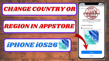 How to Change Country or Region on iPhone iOS 26 | App Store & iTunes Guide