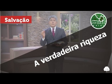 0573 - A verdadeira riqueza