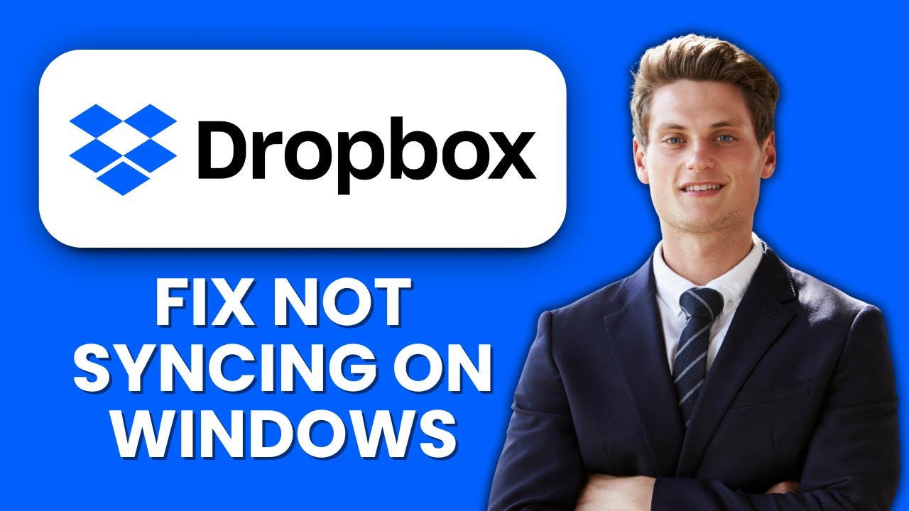 How to Fix Dropbox Not Syncing on Windows 📱 Fix Dropbox Connection Issues Fast