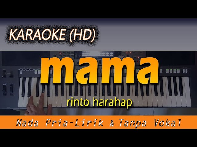 Karaoke MAMA | Nada Pria - Rinto Harahap - Lirik Tanpa Vokal class=