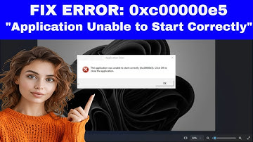 [FIX] Error 0xc00000e5 "The Application Was Unable to Start Correctly"