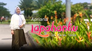 Apriana - Lapahanku | Cipt. Tarwis Tumbai  | Lagu Dangdut Lampung Terbaru