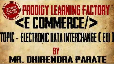 Electronic Data Interchange | E-Commerce