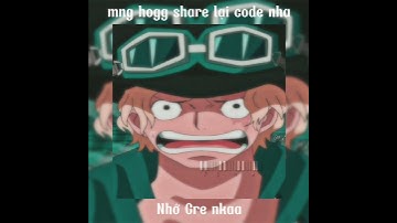 Share Code Am Basic #9 ヽ Sabo🔥(Tên code) || Yine