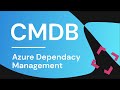 Cloudaware CMDB - Azure Dependency Management