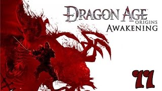 Прохождение Dragon Age:Awakening - часть 11:Лесной \