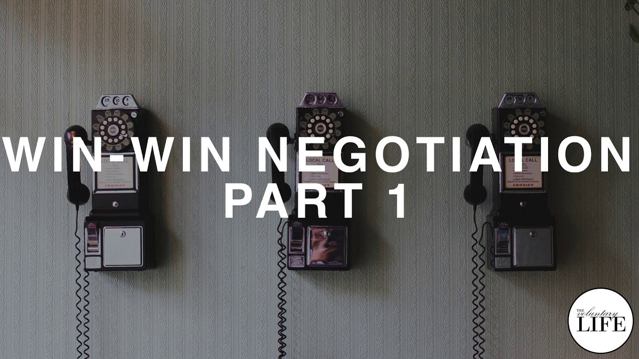 144 Win-Win Negotiation Part 1  Communication