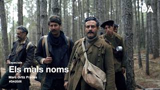 Els Mals Noms | Marc Ortiz Prades | Trailer | D’A 2026 Els Mals Noms | Marc Ortiz Prades | Trailer | D’A 2026