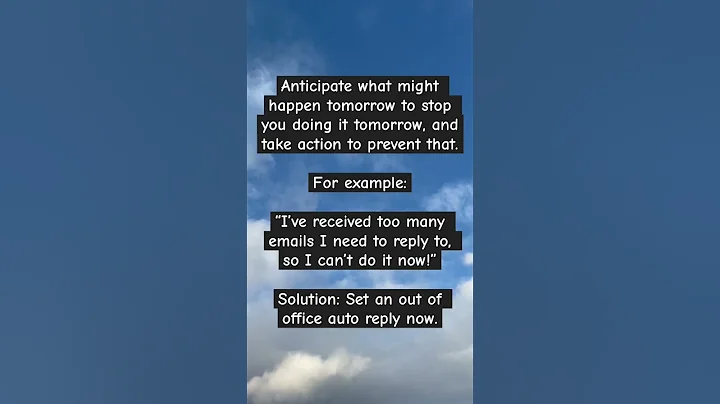 Procrastinating? How to stop it happening again: get ahead of your future self! #motivation - DayDayNews