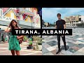 TIRANA, ALBANIA 🇦🇱 | PLACES TO VISIT