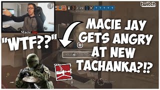 MacieJay Gets So *ANGRY* At The TACHANKA Reveal!?! | Rainbow Six: Siege Twitch Clips