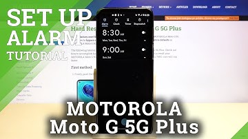How to Set Up Alarm Clock on MOTOROLA Moto G 5G Plus – Open Alarm Clock Settings