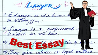 Lawyer essay in english | 10 lines on Lawyer in english | My dream Lawyer essay/10 lines on Advocate