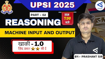 Machine Input & Output Reasoning | UP SI 2025 Reasoning | Expected Questions | Class-51 #airGurukul