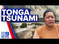Communications down and toxic air after Tonga volcano erupts | 9 News Australia