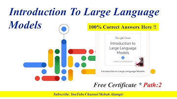 Introduction to Large Language Models Answer Google Cloud Skills Boost