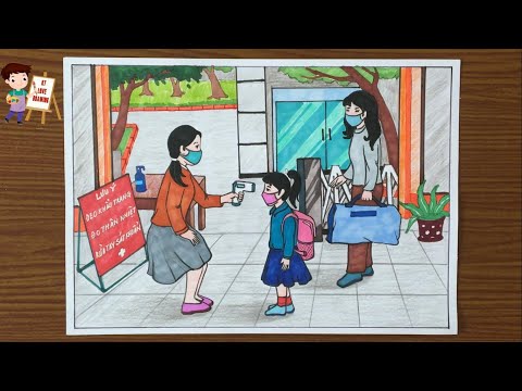 Video Vẽ tranh đề tài cuộc sống quanh em: Phòng, chống dịch... - youtube