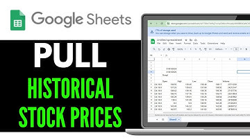 How to Pull Historical Stock Price Using Google Sheets and Google Finance 2026 (FULL GUIDE)