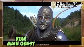 Kingdom Come Deliverance Run! Quest Walkthrough