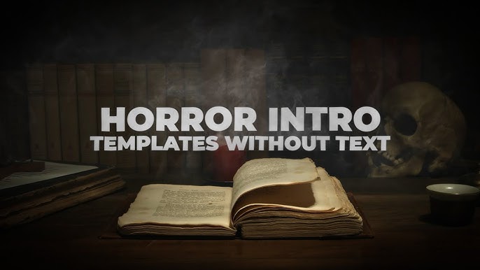 Horror Intro Video Templates Without Text - YouTube horror-intro-video-templates-without-text-youtube
