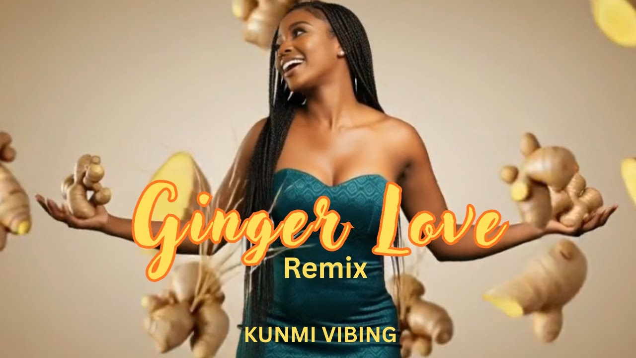 Ginger Love Remix