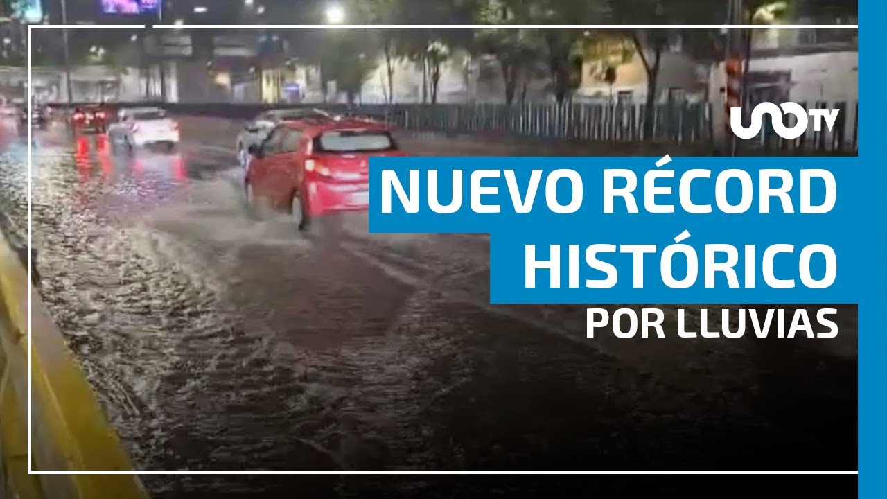 Récord histórico por lluvia en la Ciudad de México
