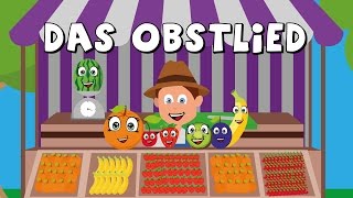Das Obstlied - Kinderlieder zum mitsingen - Obst lernen - german fruit song