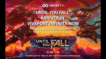 Until You Fall arrives in Viveport Infinity now! Fight. Fall. Rise Again.