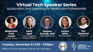 Virtual Tech Speaker Series: AI Education and Upskilling for Healthcare Professionals