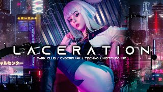 LACERATION - Darksynth / Cyberpunk / Industrial / Dark Electro / Dark Synthwave Mix