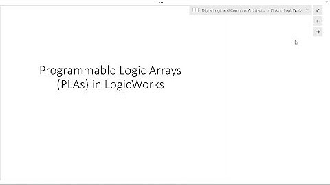 LogicWorks PLA Tutorial