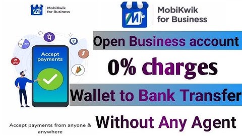 Self MobiKwik merchant Create |How to create Mobikwik merchant & transfer wallet balance 0% charges