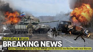 Heavy Fighting!!! Ukrainian Army fire HIMARS missile destroys five Russian tanks near Kherson