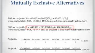 Lesson 4 video 1: Mutually Exclusive Alternatives (Rate of Return Analysis) Net Worth