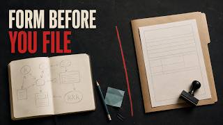 Form Before You File: What to Decide Before Registering a Business
