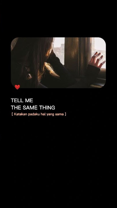 Story WA lirik lagu